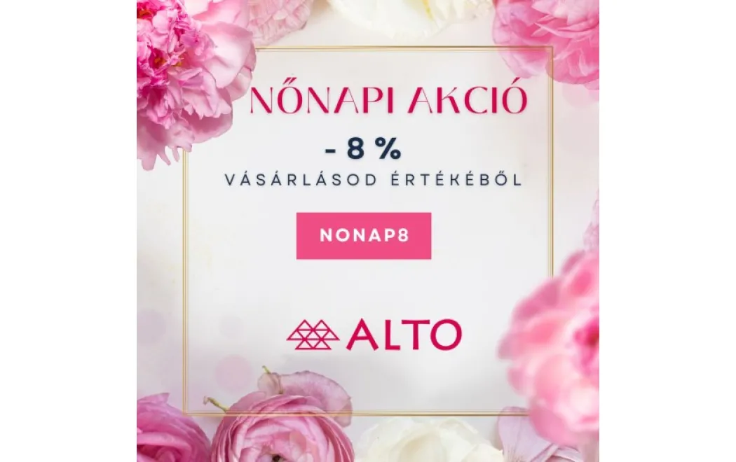 Ünnepeljük együtt a Nőnapot az Alto.hu-val